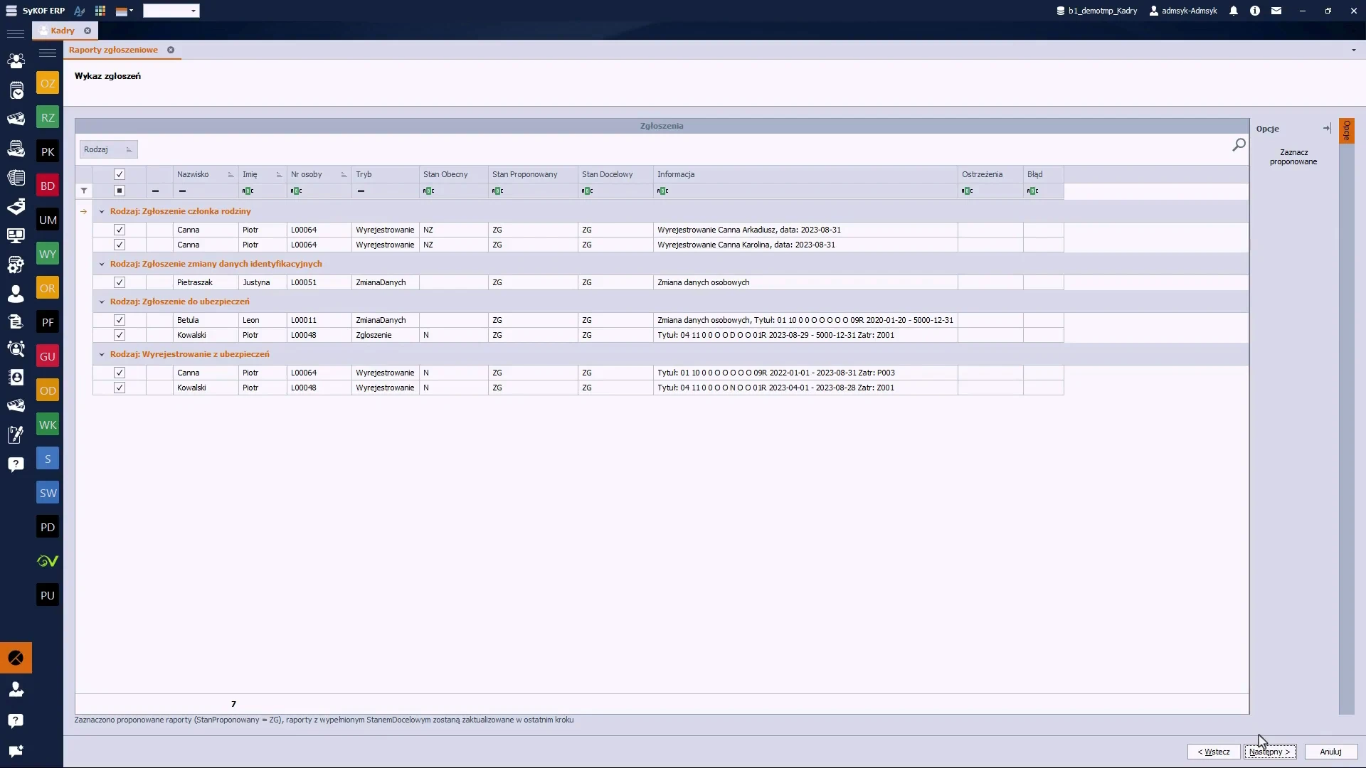 Zrzut ekranu modułu raportów zgłoszeniowych w SyKOF HR prezentujący listę zgłoszeń do ZUS, w tym wyrejestrowania, zgłoszenia do ubezpieczeń oraz zmiany danych identyfikacyjnych.